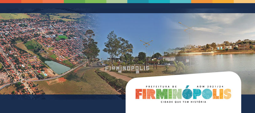 Firminópolis Goiás fonte: firminopolis.go.gov.br Fonte: firminopolis.go.gov.br
